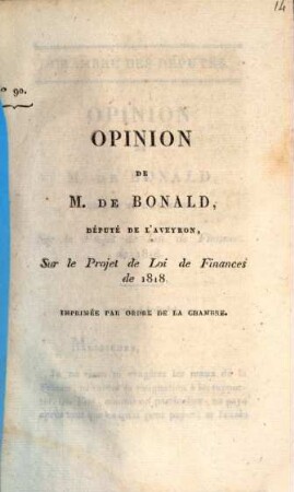 Opinion de M. de Bonald, Député de L'Aveyron, sur le projet de loi de Finances de 1818
