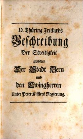 Helvetische Bibliotheck, bestehend in historischen, politischen und critischen Beyträgen zu den Geschichten des Schweitzerlands. 3, 3. 1735