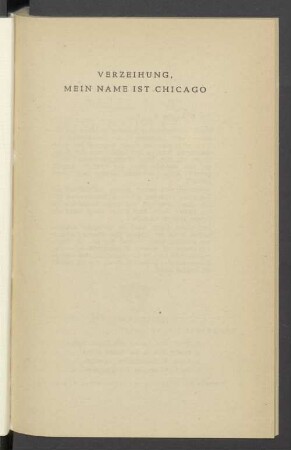 Verzeihung, mein Name ist Chicago : Kriminalroman