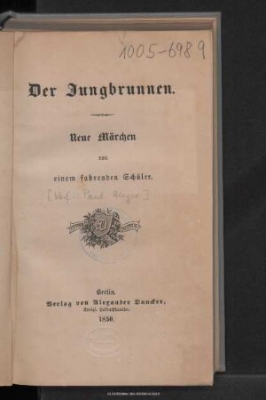 Der Jungbrunnen : neue Märchen von einem fahrenden Schüler