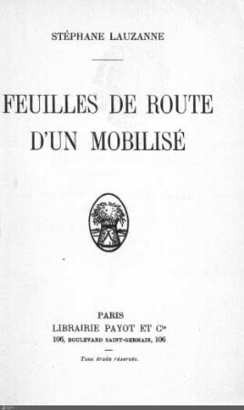 Feuilles de route d'u̕n mobilisé