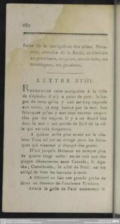 Suite de la navigation des côtes. Situation, étendue de la Sicile, sa division en provinces, ses ports, ses rivieres, ses montagnes, ses produits. Lettre XVIII.