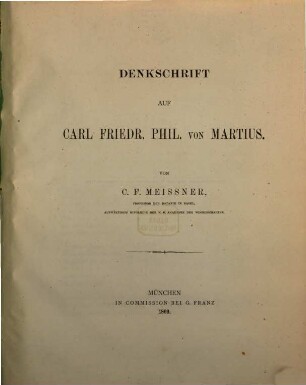 Denkschrift auf Carl Friedr. Phil. von Martius