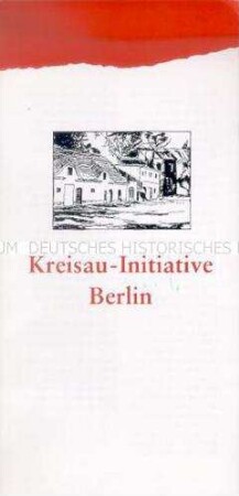 Informationsblatt der Kreisau-Initiative Berlin (mit Spendenaufruf)
