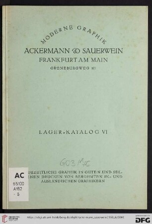 Nr. 6: Lagerkatalog: Neuzeitliche Graphik in guten und seltenen Drucken von berühmten in- und ausländischen Graphikern