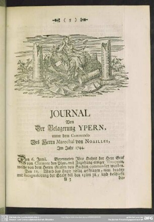 Journal Von Der Belagerung Ypern, unter dem Commando Des Herrn Marechal von Noailles. Im Jahr 1744