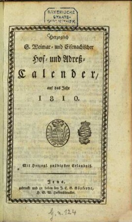 Herzoglich S. Weimar- und Eisenachischer Hof- und Adreß-Calender : auf das Jahr .... 1810, 1810