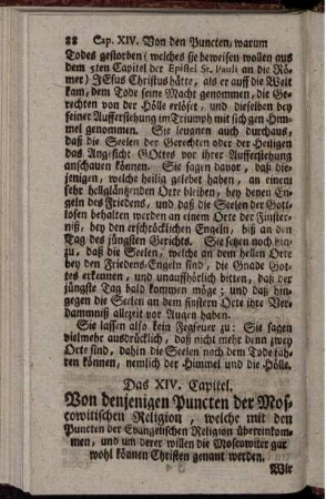 Das XIV. Capitel. Von denjenigen Puncten der Moscowitischen Religion, welche mit den Puncten der Evangelischen Religion übereinkommen, und um derer willen die Moscowiter gar wohl können Christen genannt werden