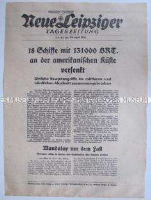 Extrablatt der "Neuen Leipziger Tageszeitung" zum U-Boot-Krieg und japanischen Angriffen auf Mandalay