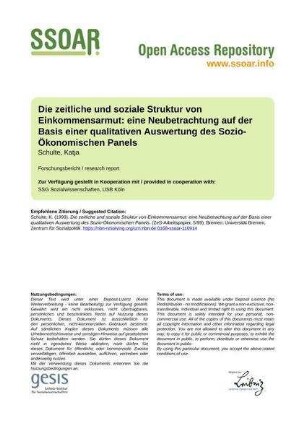 Die zeitliche und soziale Struktur von Einkommensarmut: eine Neubetrachtung auf der Basis einer qualitativen Auswertung des Sozio-Ökonomischen Panels