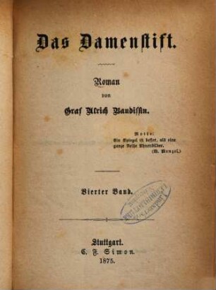 Das Damenstift : Roman, 4. Band