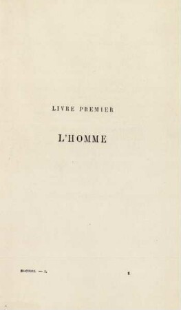 Livre premier. L'homme