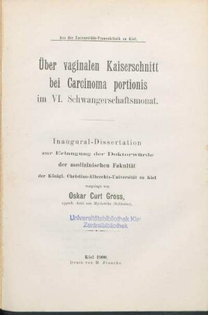 Über vaginalen Kaiserschnitt bei Carcinoma portionis im VI. Schwangerschaftsmonat