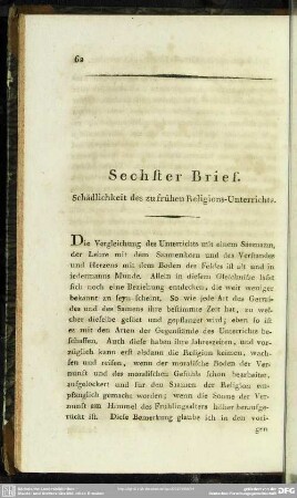 Sechster Brief. Schädlichkeit des zu frühen Religions-Unterrichts