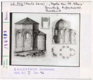 Le Puy: Chapelle Sainte-Claire, Grundriss, Aussenansicht, Schnitt