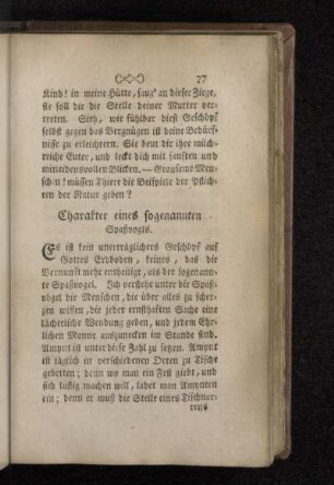 Charakter eines sogenannten Spaßvogls.