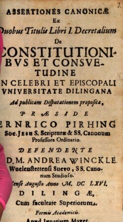 Assertiones canonicae ex duobus titulis libri I. decretalium de constitutionibus et consuetudine