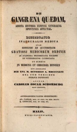 De gangraena quaedam : addita historia feminae gangraena spontanea affectae