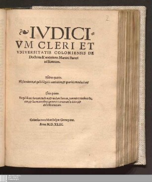 Ivdici-||vm Cleri Et || Vniversitatis Coloniensis De || Doctrina & uocatione Martini Buceri || ad Bonnam