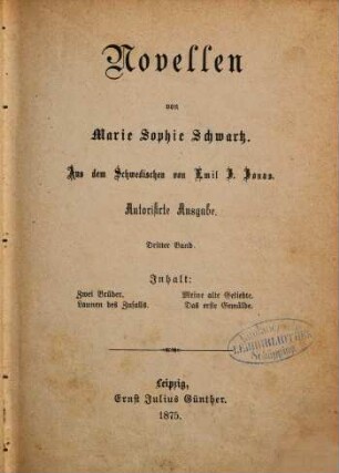Novellen von Marie Sophie Schwartz : Aus dem Schwedischen von Emil J. Jonas, 3