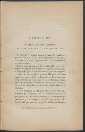 Capítulo IV.° - Palabras que han cambiado en su significación ó en su estructura