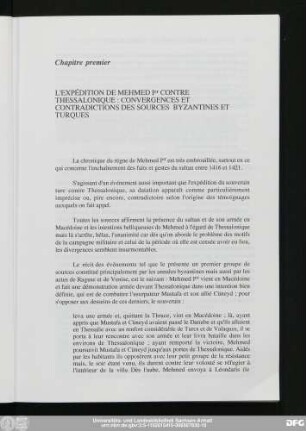 Chapitre premier L'Expédition De Mehmed Ier Contre Thessalonique: Convergences Et Contradictions Des Sources Byzantines Et Turques