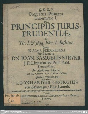 De principiis iurisprudentiae : ad tit. I et seqq. libr. I. Institut.