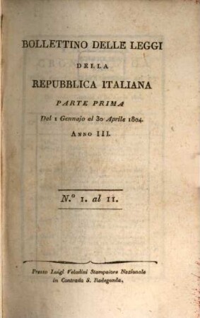 Bollettino delle leggi del Regno d'Italia. 3. 1804