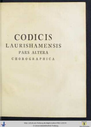Codicis Laurishamensis Pars Altera Chronographica.