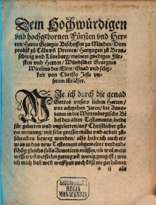 Ettliche wolergründte Annotaten in die deudsche Dolmetschung der Heyligen Euangelisten Matthei, Marci vnd Luce : zu getrewer vnterweisung des gemeynen Christenmans diser vnserer Nation
