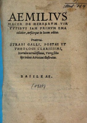 De Herbarum Virtutibus : Iam Primum Emaculatior, tersiórque in lucem aeditus