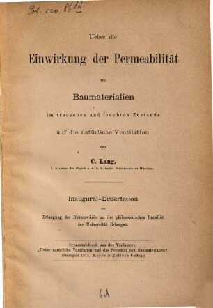 Ueber die Einwirkung der Permeabilität von Baumaterialien im trockenen und feuchten Zustande auf die natürliche Ventilation