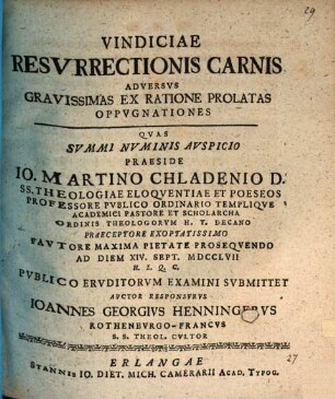 Vindiciae Resvrrectionis Carnis Adversvs Gravissimas Ex Ratione Prolatas Oppvgnationes