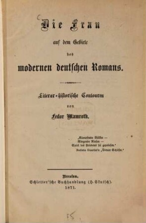 Die Frau auf dem Gebiete des modernen deutschen Romans : Literar-historische Contouren