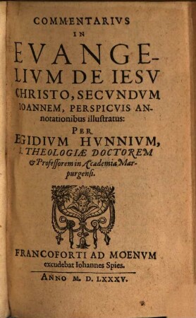 Commentarius in Evangelium ... secundum Joannem