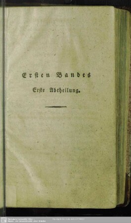 Ersten Bandes Erste Abtheilung