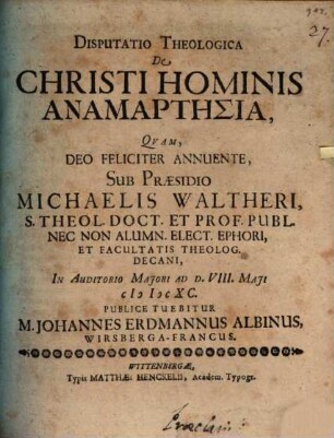 Disputatio Theologica De Christi Hominis Anamartēsia