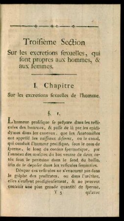 Troisieme Section Sur les excretions sexuelles, qui sont propres aux hommes, & aux femmes