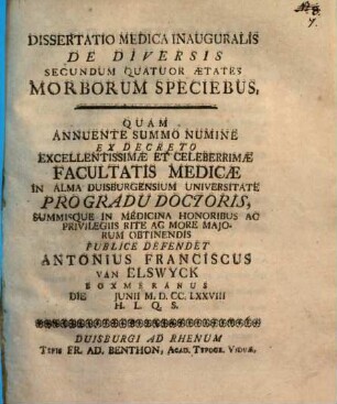 Diss. med. inaug. de diversis secundum quatuor aetates morborum speciebus