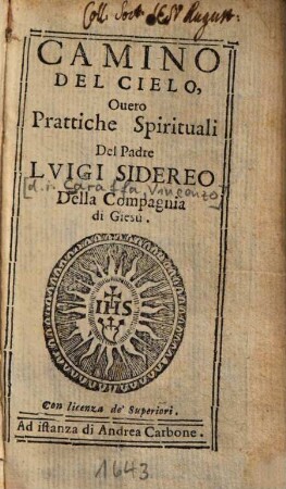 Camino del cielo : overo prattiche spirituali, 4
