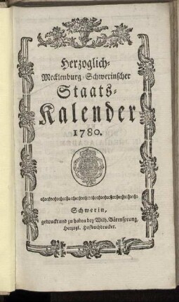 1780: Herzoglich-Mecklenburg-Schwerinscher Staats-Kalender 1780.