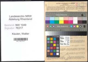 Entnazifizierung Walter Kaulen , geb. 17.02.1911 (Jurist)
