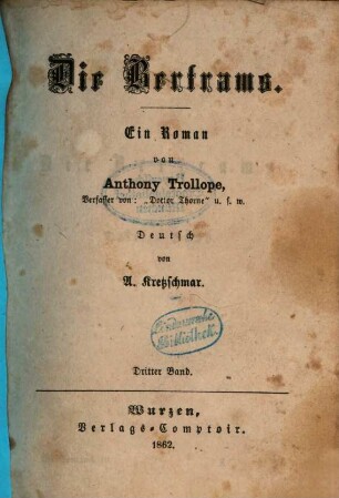 Die Bertrams : Ein Roman von Anthony Trollope. Deutsch von A. Kretzschmar, 3