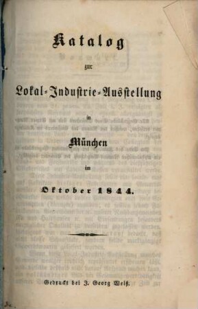 Catalog der Lokal-Industrie-Ausstellung in München. 1844