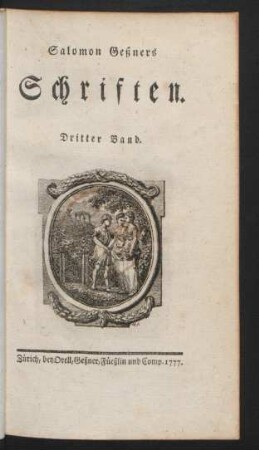 Bd. 3: Salomon Geßners Schriften