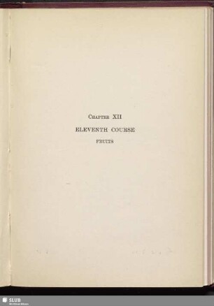 Chapter XII. Eleventh Course. Fruits