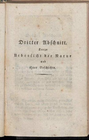 Dritter Abschnitt. Kurze Uebersicht der Natur und ihrer Geschichte.