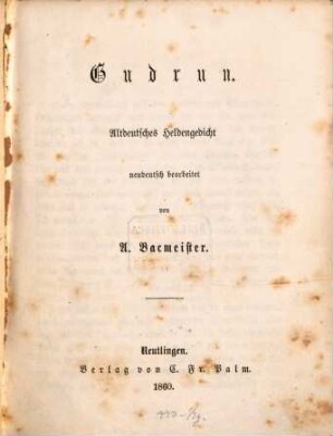 Gudrun : Altdeutsches Heldengedicht neudeutsch bearbeitet von A. Bacmeister