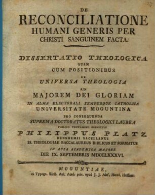De reconciliatione humani generis per Christi sanguinem facta : dissertatio theologica