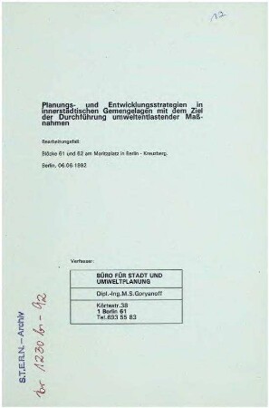 Gutachten: Ökologische Planungs- und Entwicklungsstrategien Blöcke 61 und 62 am Moritzplatz